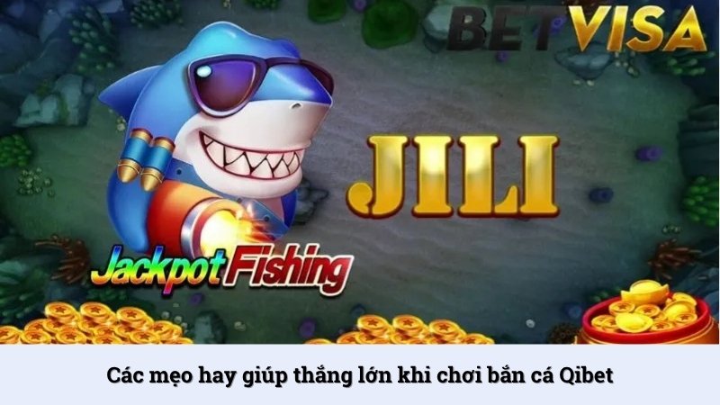 Săn đại boss là mẹo Bắn cá Qibet hay