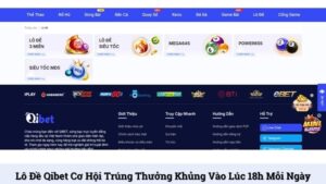 Lô đề Qibet cơ hội trúng thưởng khủng vào lúc 18h mỗi ngày